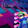 Home (feat. FlyFay) - Single