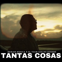 Tantas Cosas (feat. El Team Que No Duerme) - Single - Beikam Musica