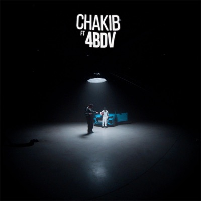 ChakibMusic - 4x4 (feat. 4BDV)