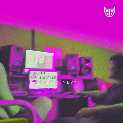 Sol Ma Ne? (feat. De Lacure) - Single