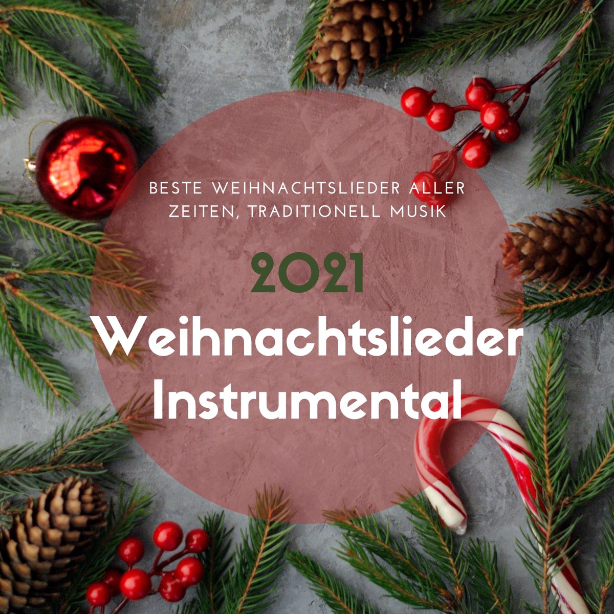 ‎2021 Weihnachtslieder Instrumental Beste Weihnachtslieder Aller