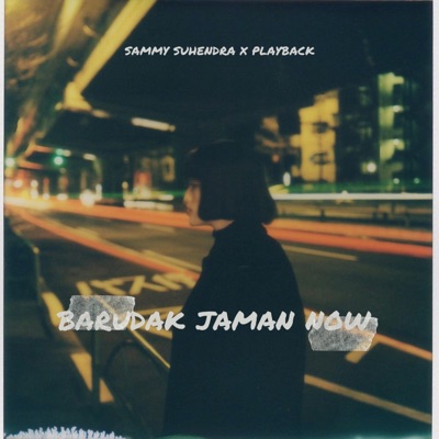 Barudak Jaman Now (Radio Edit) - Single