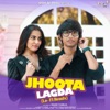 Jhoota Lagda (Lo-Fi Remix) - Single