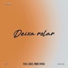 Deixa Rolar - Single