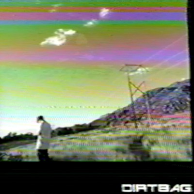 Dirtbag - EP