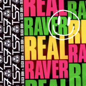Real Raver (feat. Slick Don) - TS7