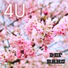 4U (feat. HI-D, Mr.Blistah, Shade & DJ ARTS) - Single