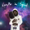 Gentle In Spirit