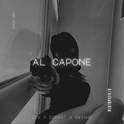 Al Capone (feat. Sofast & Swisho) - Single