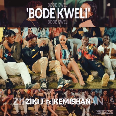 Bode Kweli (feat. Kemishan) - Single
