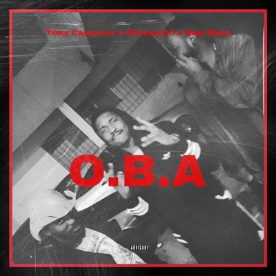 O.B.A (feat. Oliverachii & Raul Muta) - Single