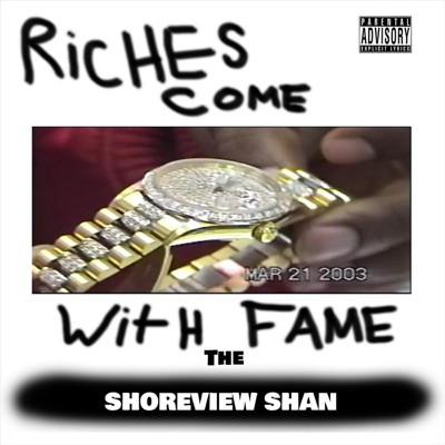 Riches Come with the Fame - Single