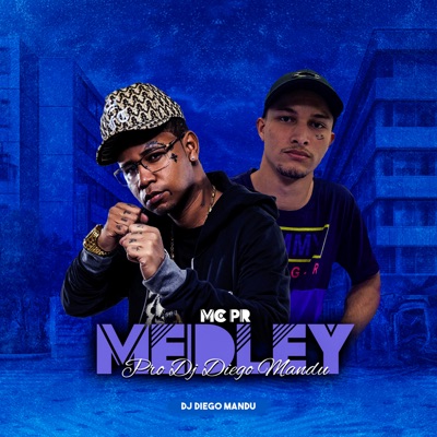 Medley pro Dj Diego Mandu - Single