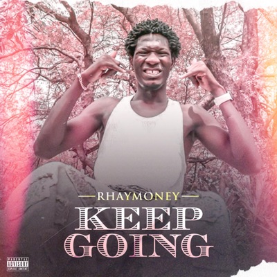 Keep Going - Single
