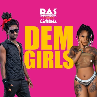 Dem Girls (feat. Labena) - Single