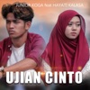 Ujian Cinto (feat. Hayati Kalasa) - Single