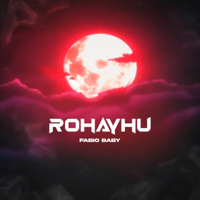 Rohayhu - EP