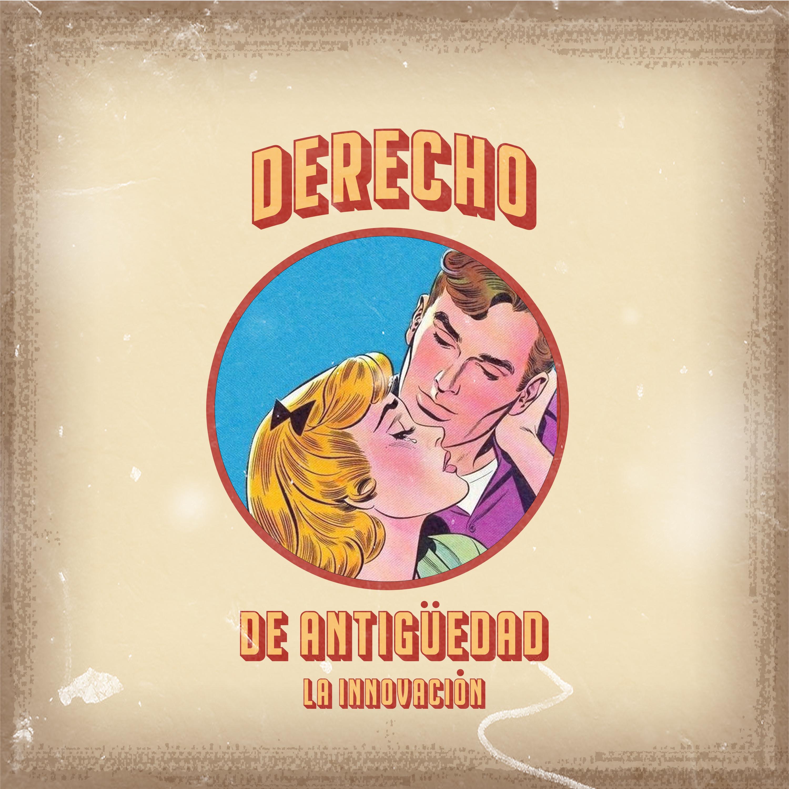 Derecho De Antigüedad - Single