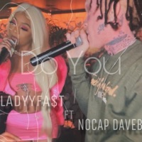 Do You (feat. NoCap Daveb) - Single - LadyyFast