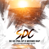 De Go pra Sp o Mesmo Rap - Single - Sobrevivente de Cristo & Marrom SNT