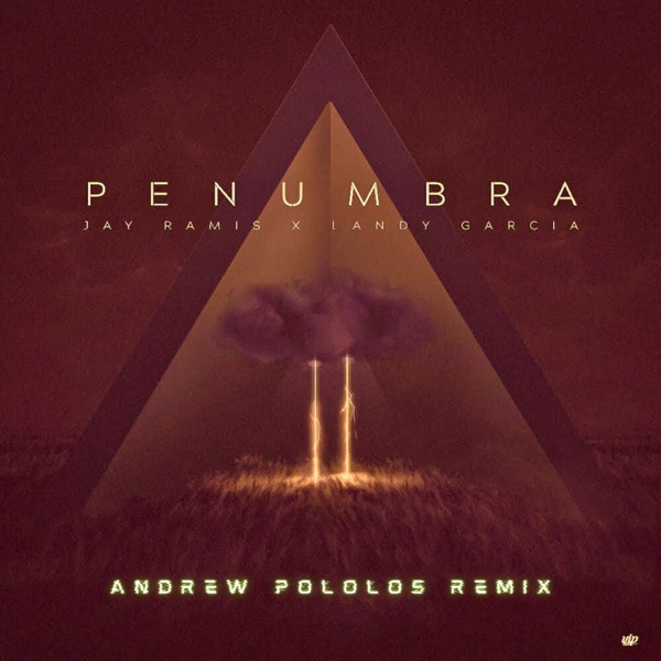 Penumbra (Andrew Pololos Remix)