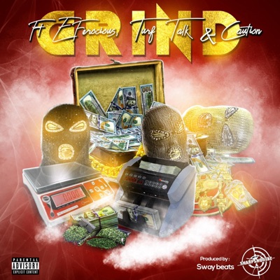 GRIND (feat. TURF TALK, CAUTION & KAOS) - Single