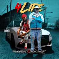 4 Life (feat. Adrian Bagher) - Single - Killa McClain