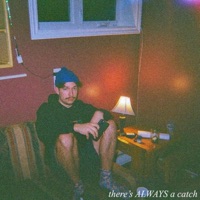 There's Always a Catch - Bails