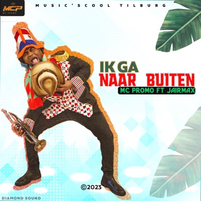 IK GA NAAR BUITEN (feat. JAIRMAX) - Single