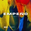 Empeño - Single