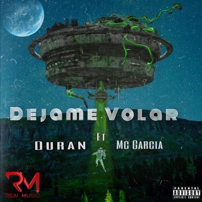 DEJAME VOLAR (feat. McGarcia) - Single