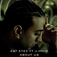 About Us (feat. J.Hind) - Single - Kat Eyez