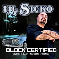 Block Certified - Lil Sicko