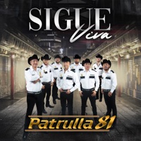 Sigue Viva - Single - Patrulla 81