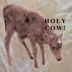 Holy Cow! - EP