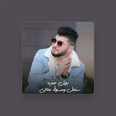Listen to Belal Hamza, watch music videos, read bio, see tour dates & more!