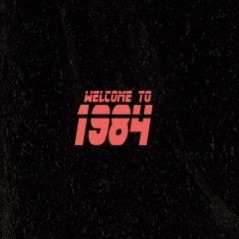 Welcome to 1984 - Single