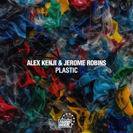 Plastic Alex Kenji & Jerome Robins
