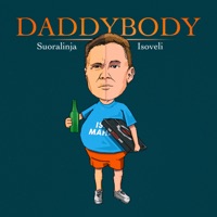 Daddybody - Single - suoralinja & Isoveli