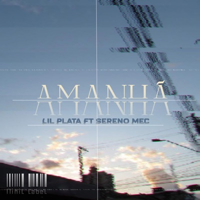 Amanhã (feat. Sereno Mec) - Single