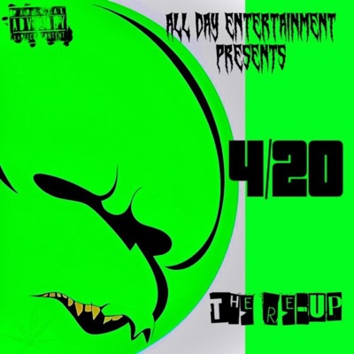 4/20 The Re-Up - EP