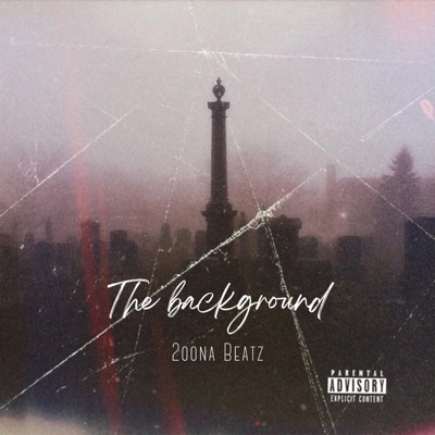 The Background (feat. A.P Da Overlord & Killa Kali) - Single
