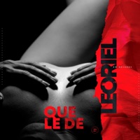 Que Le De - Single - Leoriel