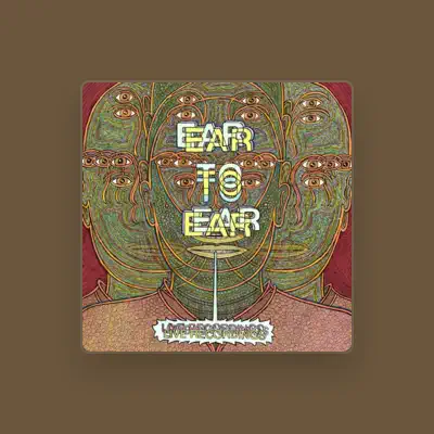 Listen to EAR TO EAR, watch music videos, read bio, see tour dates & more!