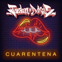 Cuarentena - Single - Juan Jordan, Dakaneh & Octopvs To The Party