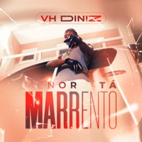 Menor Tá Marrento - Single - Mc Vh Diniz