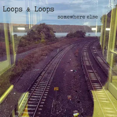 Luister naar 'somewhere else' van Loops