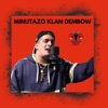 Minutazo dembow Klan Final Miraelbuenrap BPZ (En Vivo) - Single