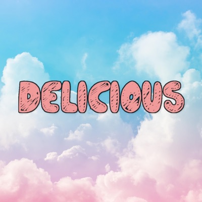 Delicious (feat. Swoodeasu) - Single