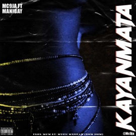 Kayanmata (feat. MANIBAY) Mc9ja